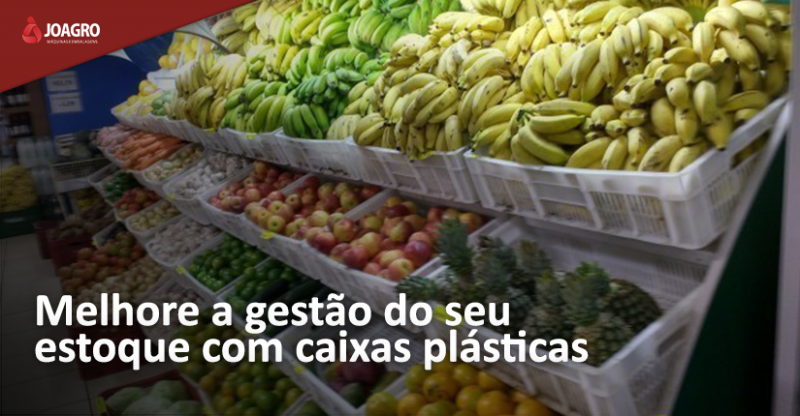 Melhore a gestão do seu estoque com caixas plásticas