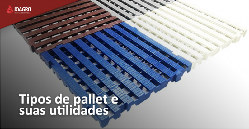 Tipos de Pallets e suas utilidades